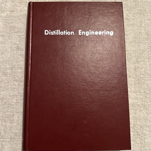 Distillation engineering - distillation, by